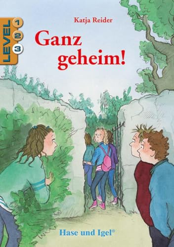 Ganz geheim! / Level 3: Schulausgabe/Neuausgabe Ganz geheim! / Level 3: Schulausgabe/Neuausgabe von Hase und Igel Verlag GmbH