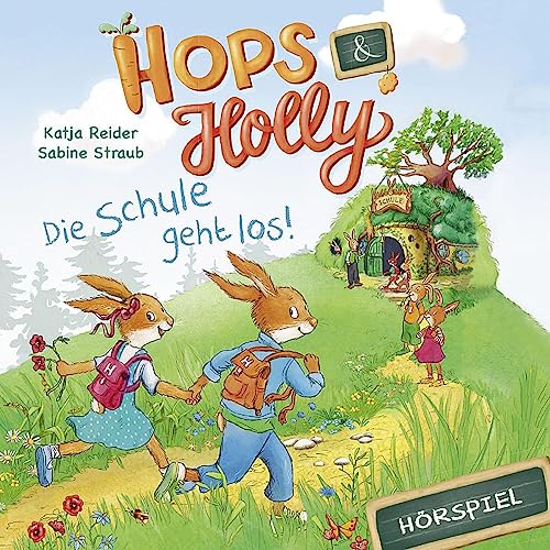Hops & Holly: Die Schule geht los! Hops & Holly: Die Schule geht los!