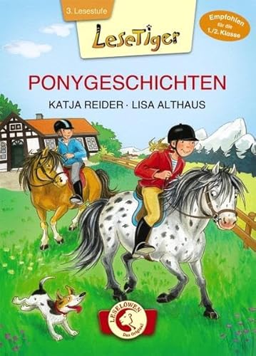 Lesetiger – Ponygeschichten: Großbuchstabenausgabe: 3. Lesestufe Lesetiger – Ponygeschichten: Großbuchstabenausgabe: 3. Lesestufe