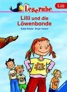 Lilli und die Löwenbande. Leserabe. 1. Lesestufe, ab 1. Klasse von Ravensburger Verlag GmbH