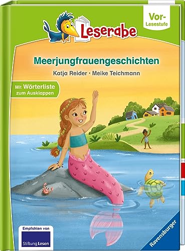 Meerjungfrauengeschichten - Leserabe ab Vorschule - Erstlesebuch für Kinder ab 5 Jahren (Leserabe – Vor-Lesestufe)