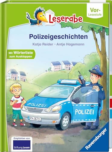 Polizeigeschichten - Leserabe ab Vorschule - Erstlesebuch für Kinder ab 5 Jahren: Mit Wörterliste zum Ausklappen (Leserabe – Vor-Lesestufe)