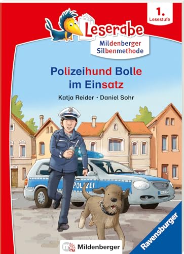 Leserabe mit Mildenberger Silbenmethode: Polizeihund Bolle im Einsatz: 1. Lesestufe