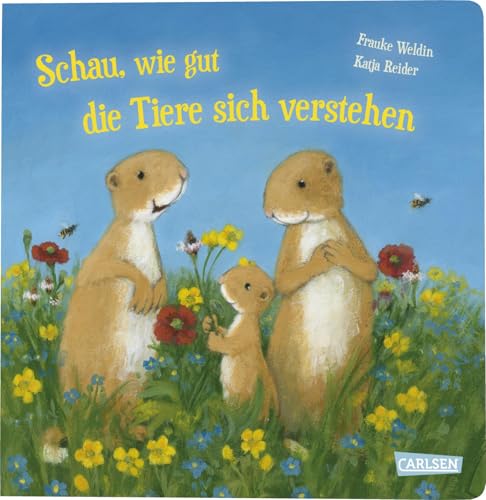 Schau, wie gut die Tiere sich verstehen: Lustig, liebevoll, lehrreich: Gereimte Tiergedichte wunderbar malerisch illustriert für Kinder ab 2