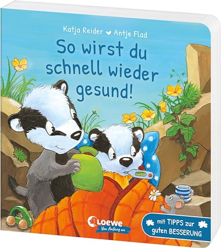 So wirst du schnell wieder gesund!: Liebevolles Pappbilderbuch für Kinder ab 18 Monaten - Mit Tipps zur guten Besserung So wirst du schnell wieder gesund!: Liebevolles Pappbilderbuch für Kinder ab 18 Monaten - Mit Tipps zur guten Besserung
