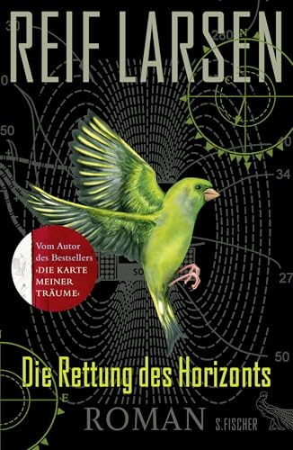 Die Rettung des Horizonts: Roman von FISCHERVERLAGE