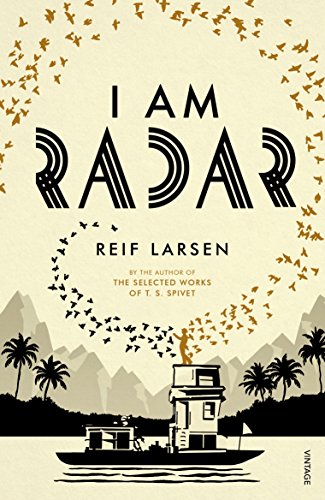 I Am Radar: Reif Larsen von Vintage