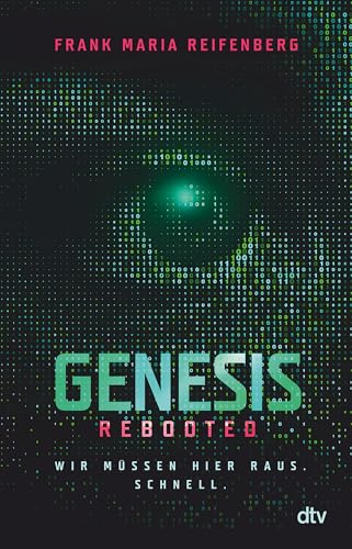 Genesis Rebooted: Ein Experiment, das außer Kontrolle gerät – ein fesselnder Thriller ab 14 Genesis Rebooted: Ein Experiment, das außer Kontrolle gerät – ein fesselnder Thriller ab 14