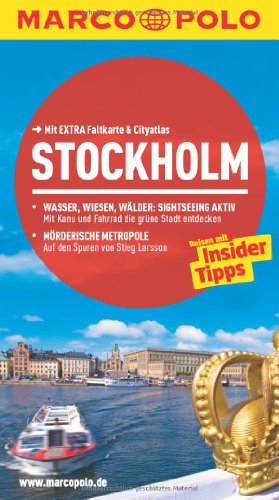 MARCO POLO Reiseführer Stockholm: Reisen mit Insider-Tipps. Mit EXTRA Faltkarte & Cityatlas: Reisen mit Insider-Tipps. Mit Cityatlas. Inklusive App. Mit EXTRA Faltkarte