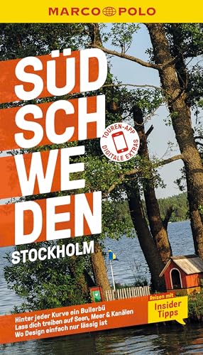 MARCO POLO Reiseführer Südschweden, Stockholm: Reisen mit Insider-Tipps. Inklusive kostenloser Touren-App MARCO POLO Reiseführer Südschweden, Stockholm: Reisen mit Insider-Tipps. Inklusive kostenloser Touren-App