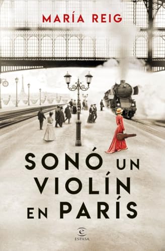 Sono un violin en Paris (ESPASA NARRATIVA) von Espasa-Calpe