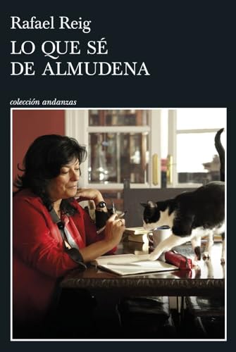 Lo que sé de Almudena (Andanzas) von Tusquets Editores S.A.