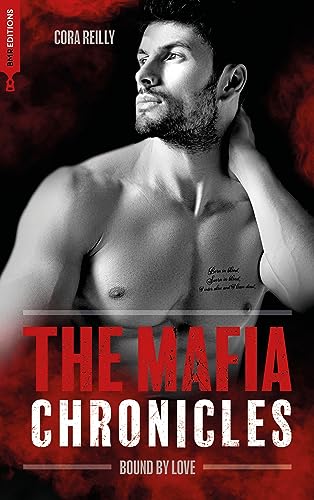 Bound by Love - The Mafia Chronicles, T6: La saga best-seller américaine enfin en France ! Bound by Love - The Mafia Chronicles, T6: La saga best-seller américaine enfin en France !