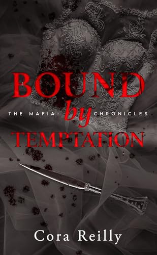 Bound by Temptation - The Mafia Chronicles, T4 (Edition Française)