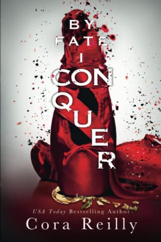 By Fate I Conquer (Sins of the Fathers, Band 4) By Fate I Conquer (Sins of the Fathers, Band 4) von Independently published