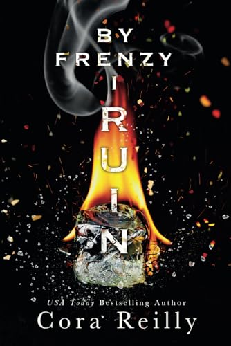 By Frenzy I Ruin (Sins of the Fathers, Band 5) von Independently published
