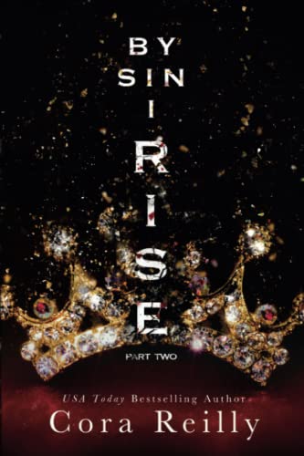 By Sin I Rise : Part Two (Sins of the Fathers, Band 2)