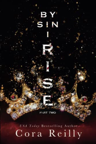 By Sin I Rise : Part Two (Sins of the Fathers, Band 2) By Sin I Rise : Part Two (Sins of the Fathers, Band 2)