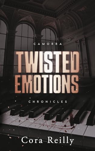 Twisted Emotions - Camorra Chronicles T2: Après la saga des Mafia Chronicles Twisted Emotions - Camorra Chronicles T2: Après la saga des Mafia Chronicles von HACHETTE HLAB