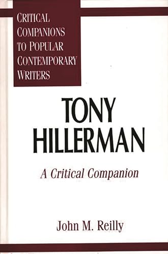 Tony Hillerman: A Critical Companion (Critical Companions to Popular Contemporary Writers)