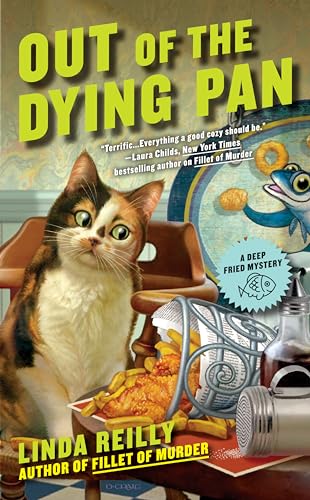 Out of the Dying Pan (A Deep Fried Mystery, Band 2)