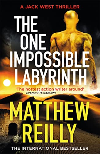 The One Impossible Labyrinth: From the creator of No.1 Netflix thriller INTERCEPTOR (Jack West Series)
