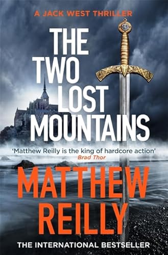 The Two Lost Mountains: The Brand New Jack West Thriller The Two Lost Mountains: The Brand New Jack West Thriller
