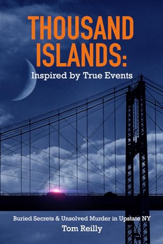 Thousand Islands: Inspired by True Events von Independently published
