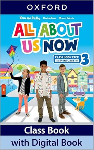 All About Us Now 3. Class Book von Oxford University Press España, S.A.