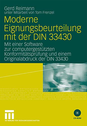 Moderne Eignungsbeurteilung mit der DIN 33430: Mit einer Software zur computergestützten Konformitätsprüfung und einem Originalabdruck der DIN 33430 von VS Verlag für Sozialwissenschaften