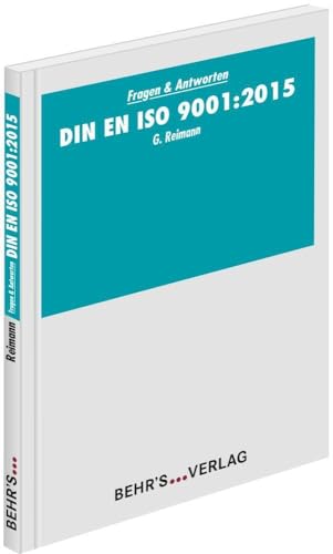 DIN EN ISO 9001:2015: Fragen & Antworten