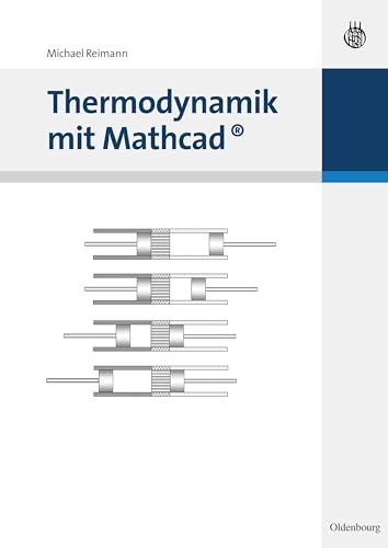 Thermodynamik mit Mathcad von De Gruyter Oldenbourg