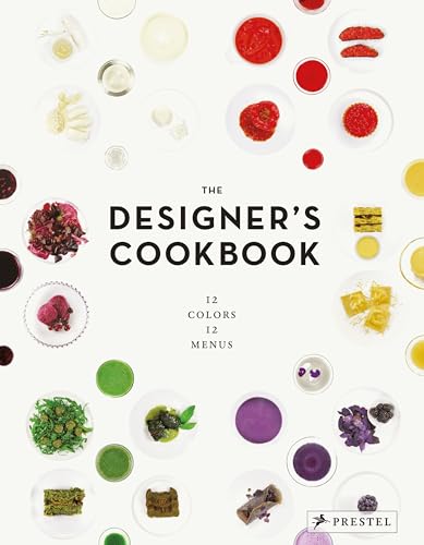 The Designer's Cookbook: 12 Colors, 12 Menus