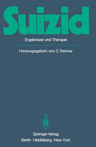 Suizid: Ergebnisse und Therapie von Springer