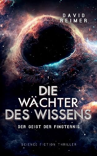 Die Wächter des Wissens: Der Geist der Finsternis