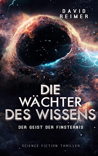 Die Wächter des Wissens: Der Geist der Finsternis
