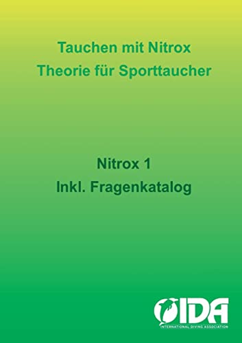 Tauchen mit Nitrox: Theorie für Sporttaucher von BoD – Books on Demand