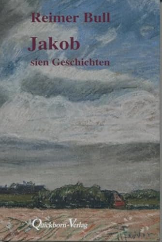 Jakob sien Geschichten von Quickborn-Verlag