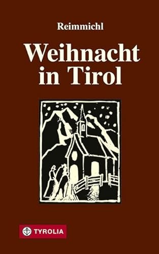 Weihnacht in Tirol