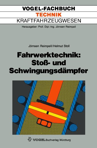 Fahrwerktechnik: Stoß- und Schwingungsdämpfer