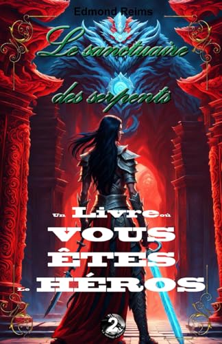 Le sanctuaire des serpents (Le monde d'Odéa, Band 2)