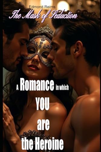 The Mask of Seduction von Independently published