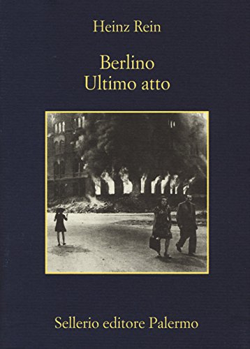 Berlino ultimo atto (La memoria) von Sellerio Editore Palermo