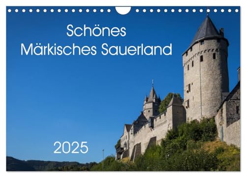 Schönes Märkisches Sauerland (Wandkalender 2025 DIN A4 quer), CALVENDO Monatskalender: Das Märkische Sauerland in Bildern. von CALVENDO