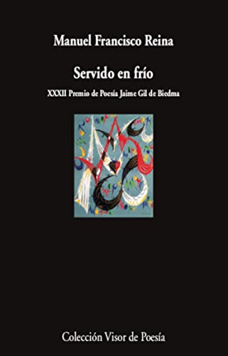 Servido en frío (Visor de Poesía, Band 1171) von VISOR LIBROS