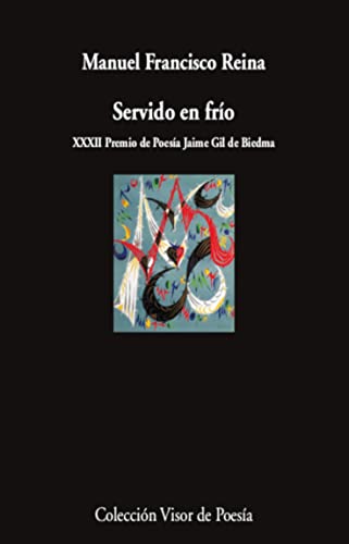 Servido en frío (Visor de Poesía, Band 1171)