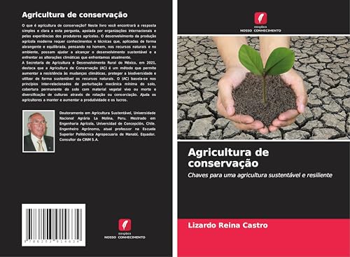 Agricultura de conservação: Chaves para uma agricultura sustentável e resiliente von Edições Nosso Conhecimento
