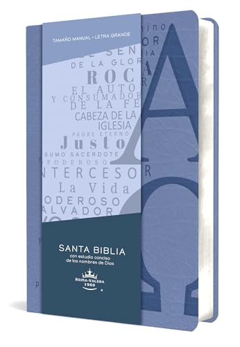Biblia RVR 1960 letra grande tamaño manual, simil piel azul celeste con nombres de Dios / Spanish Bible RVR 1960 Handy Size Large Print Leathersoft Soft Blue Biblia RVR 1960 letra grande tamaño manual, simil piel azul celeste con nombres de Dios / Spanish Bible RVR 1960 Handy Size Large Print Leathersoft Soft Blue