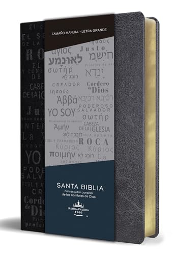 Biblia RVR60 letra grande tamaño manual, simil piel negro con nombres de Dios / Spanish Bible RVR60 Handy Size Large Print Leathersoft Black with Names of God Biblia RVR60 letra grande tamaño manual, simil piel negro con nombres de Dios / Spanish Bible RVR60 Handy Size Large Print Leathersoft Black with Names of God