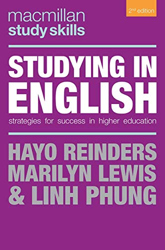 Studying in English: Strategies for Success in Higher Education (Macmillan Study Skills)